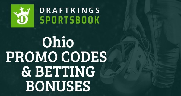 DraftKings Ohio Promo Code Lands $200 In Bonus Bets 